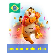 pessoa mais rica de petrolina 2023